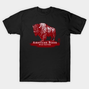 American Bison - WILD NATURE - BISON -17 T-Shirt